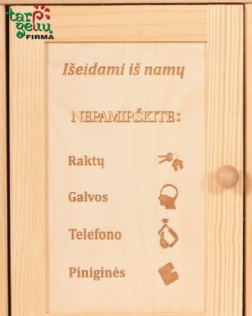 Raktinė "Išeidami iš namų nepamirškite" | Originalios dovanos