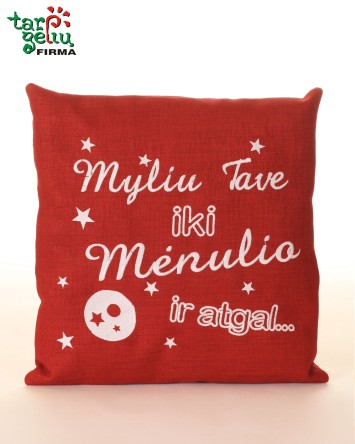 Pagalvėlė "Myliu tave iki mėnulio ir atgal" | Dovanos