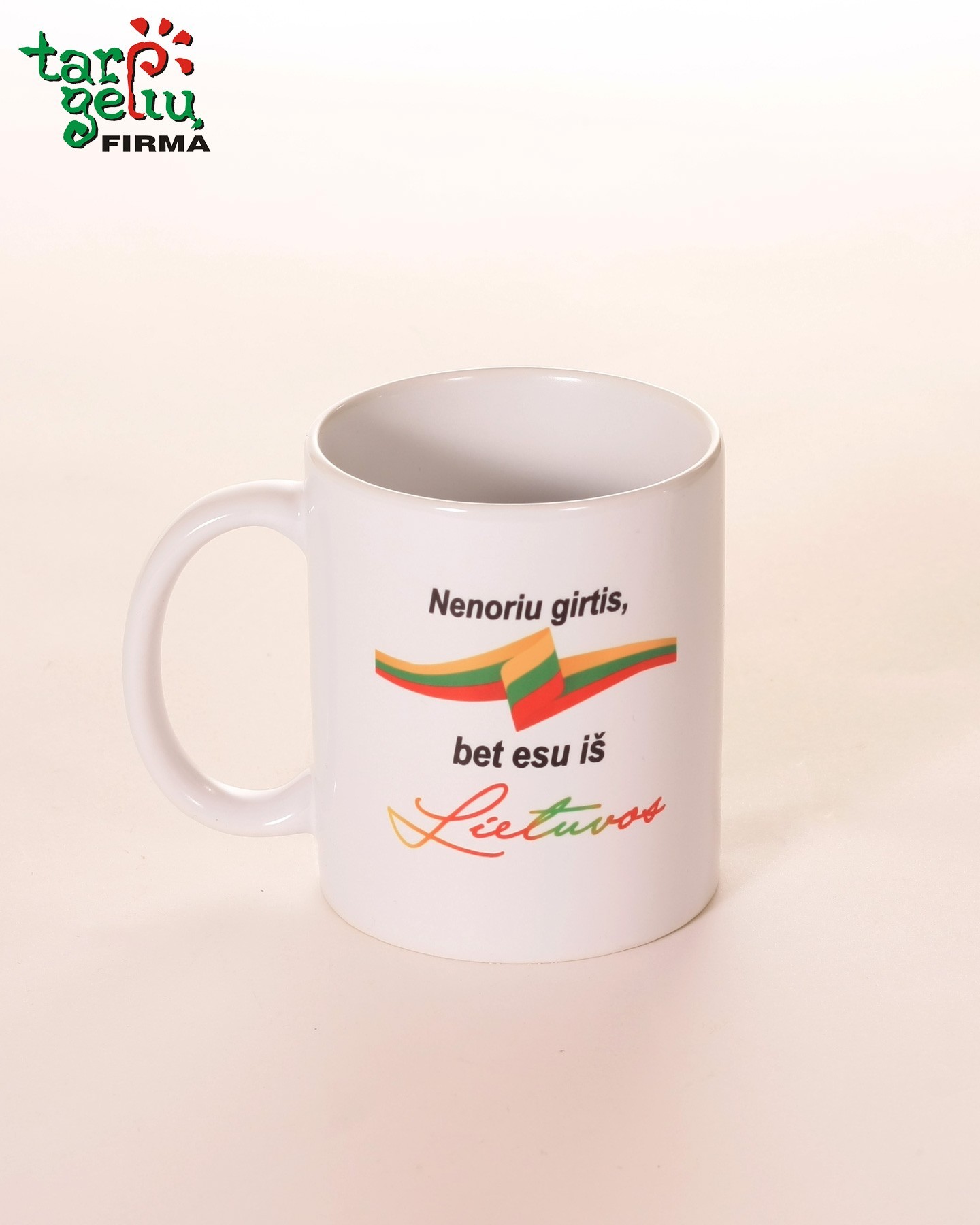 Puodelis "Nenoriu girtis, bet esu iš Lietuvos"  | Dvanos iš Lietuvos